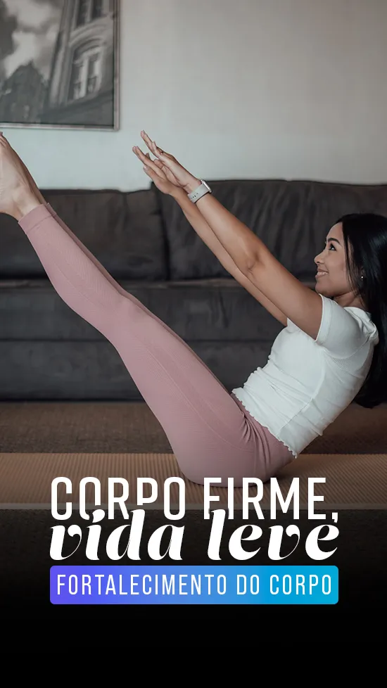 corpofirme_vidaleve_fortalecimentodocorpo